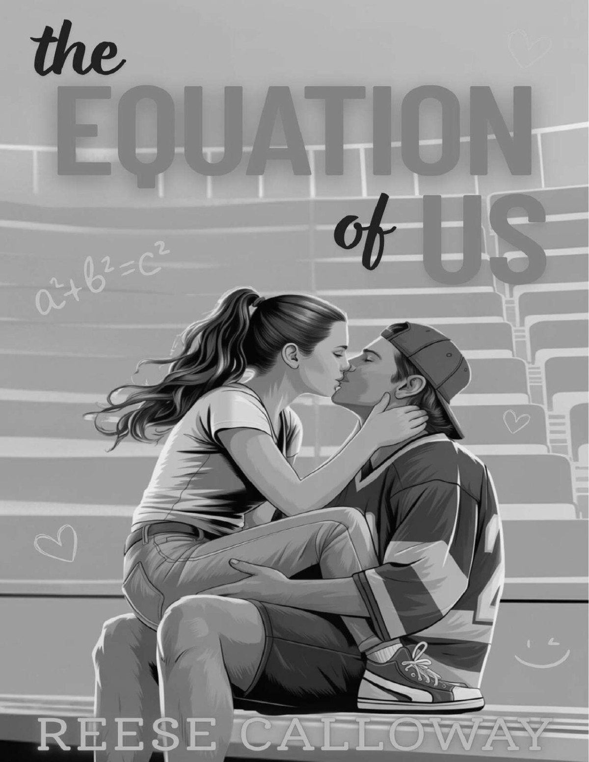 The Equation Of Us A Spicy College Hockey Romance Reese Calloway