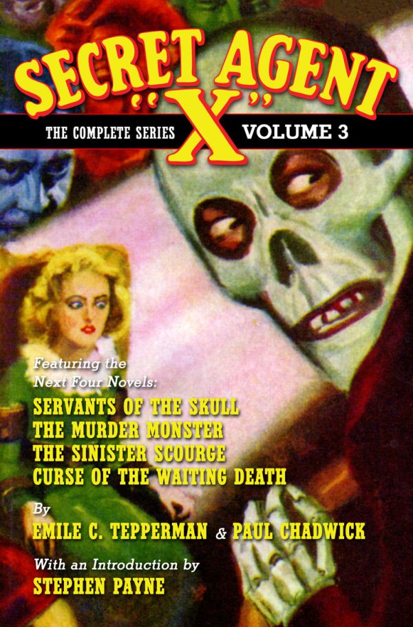 Secret Agent X The Complete Series Volume 3 Paul Chadwick Emile C Tepperman