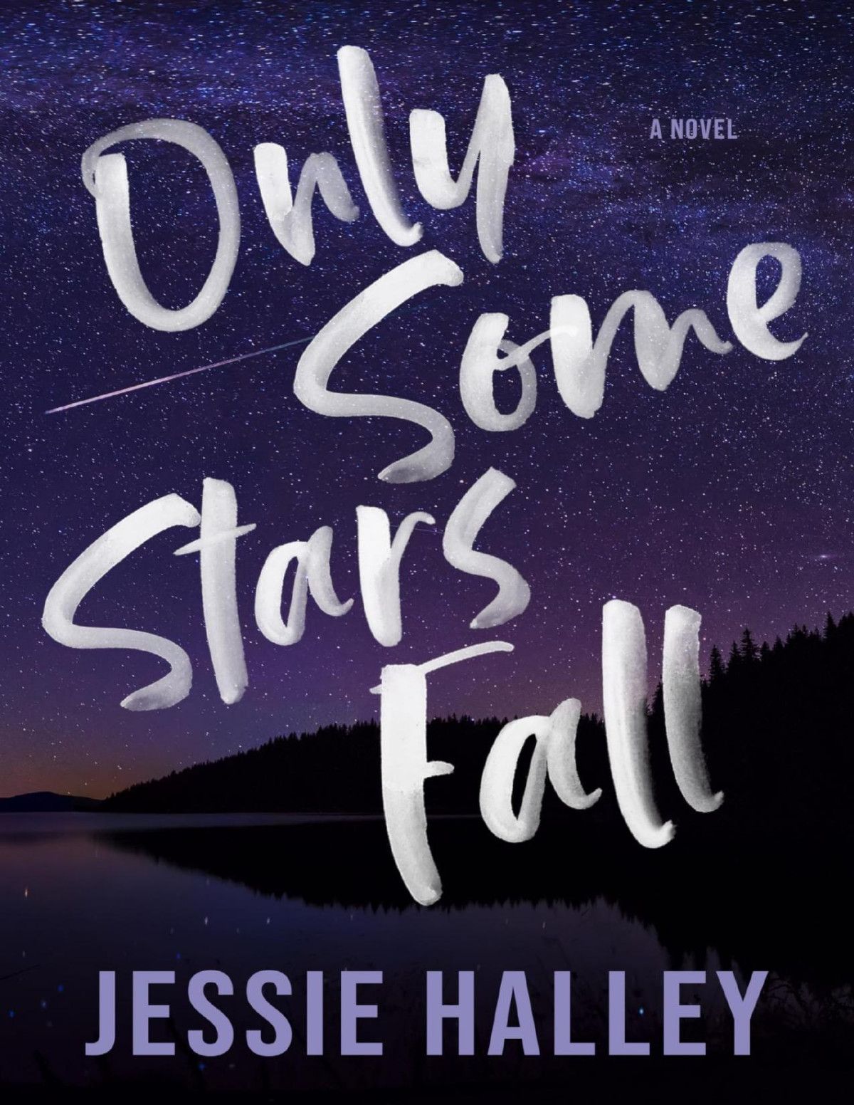 Only Some Stars Fall Jessie Halley