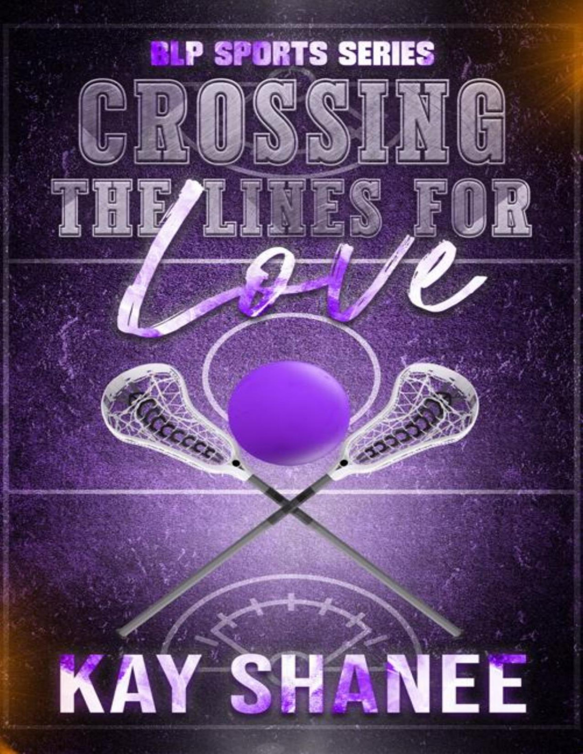 Blp Sports 8 Crossing The Lines For Love Kay Shanee