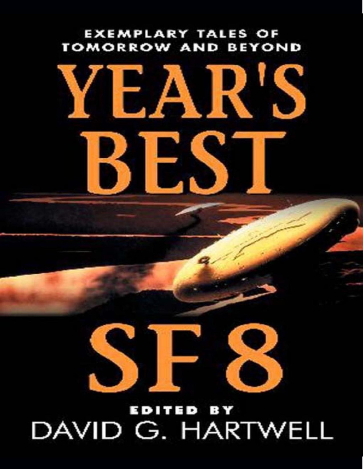 Years Best Sf 8 David G Hartwell