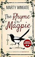 The Rhyme Of The Magpie Marty Wingate