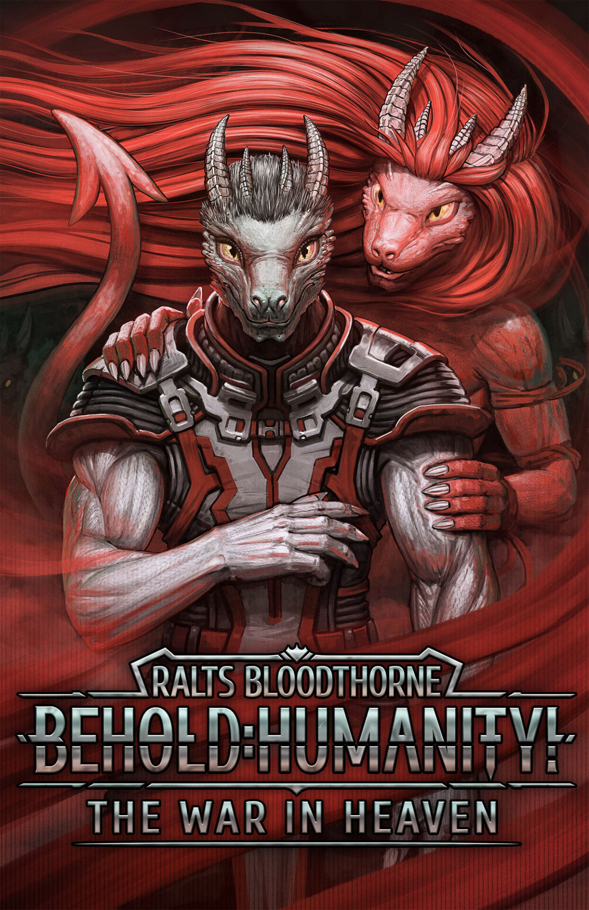 Behold Humanity The War In Heaven Behold Humanity Book 16 Ralts Bloodthorne