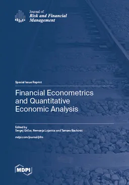 Financial Econometrics And Quantitative Economic Analysis Sergej Gričar