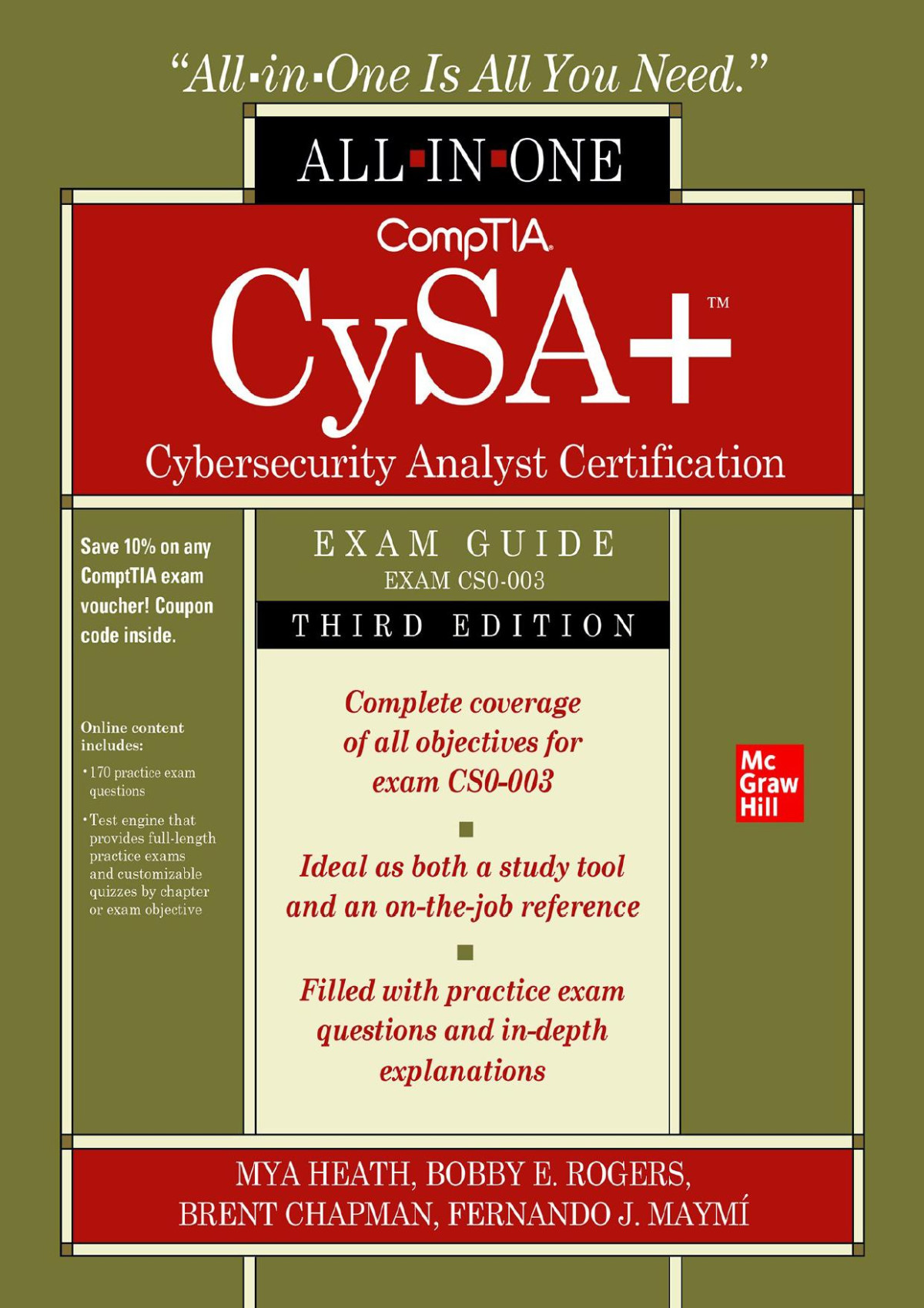 Comptia Cysa Cybersecurity Analyst Certification Allinone Exam Guide Exam Cs0003 Mya Heath