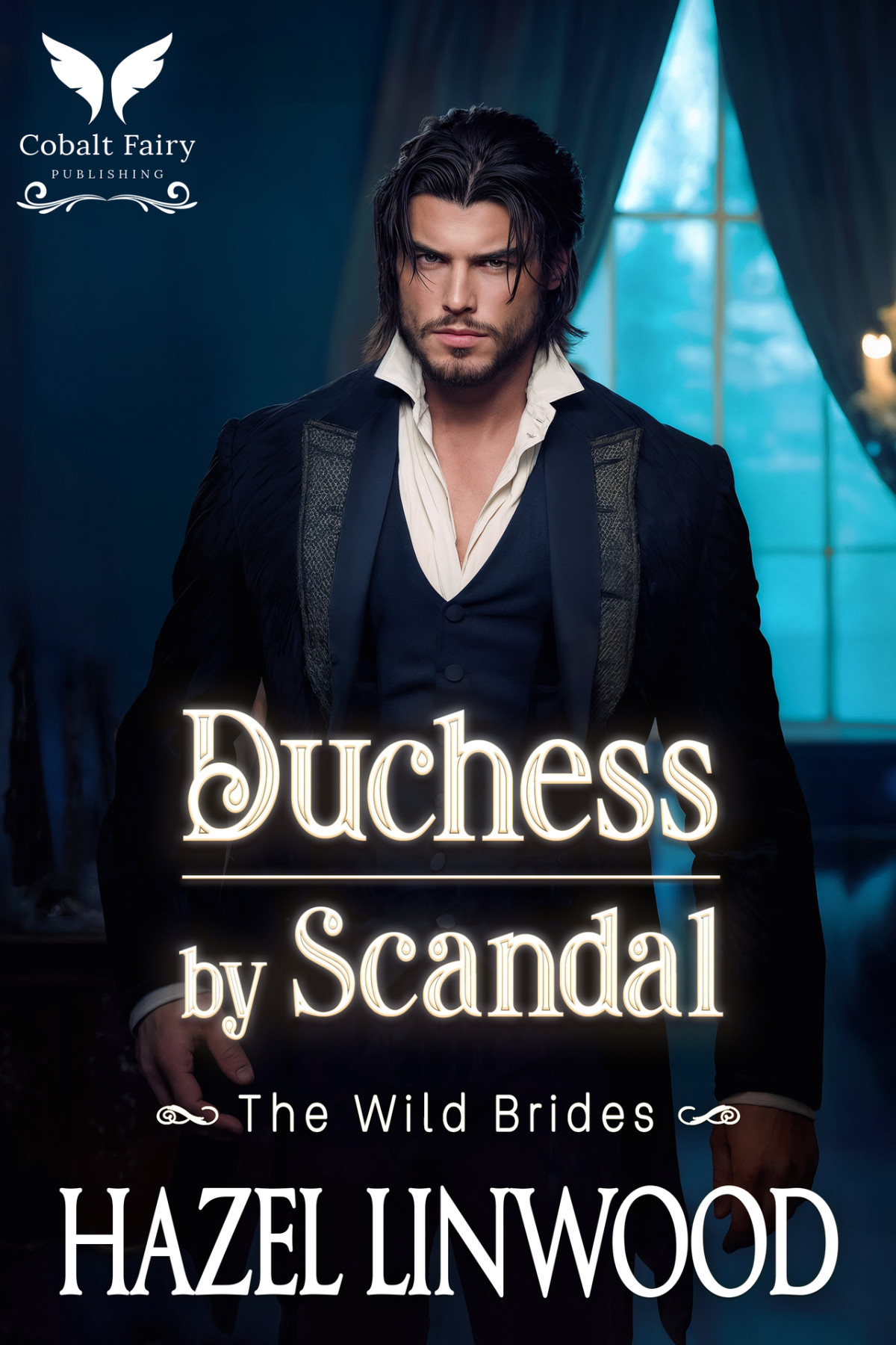 Duchess By Scandal A Historical Regency Romance Novel The Wild Brides Book 5 Hazel Linwood