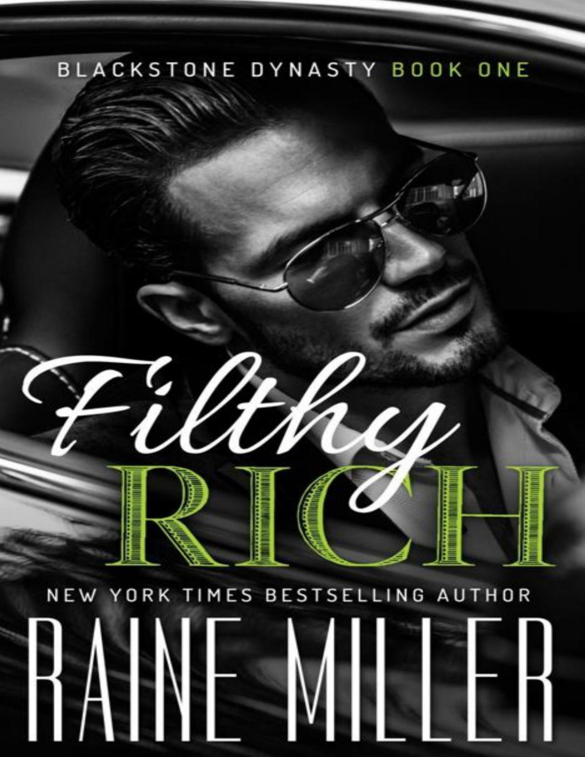 Filthy Rich Raine Miller