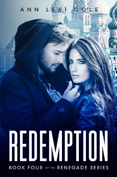 Redemption Book Four Of The Renegade Series Ann Lexi Cole