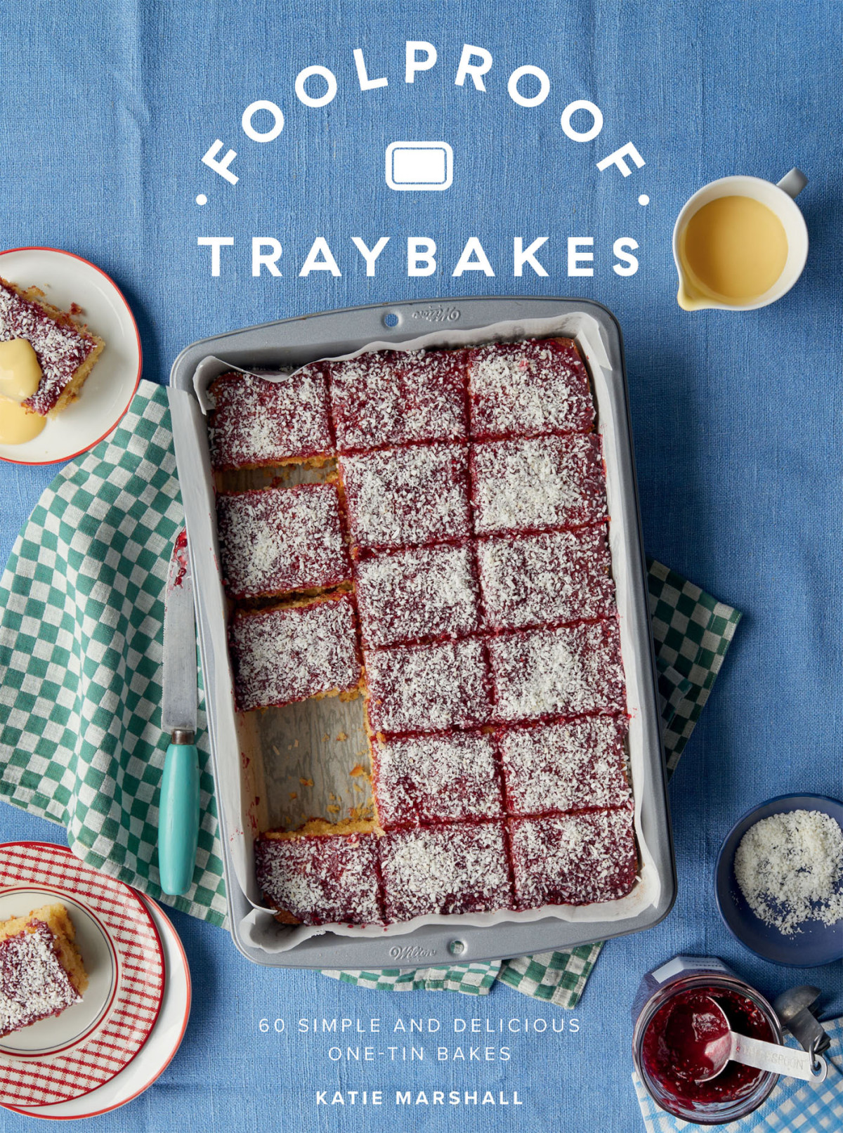 Foolproof Traybakes Marshall Katie
