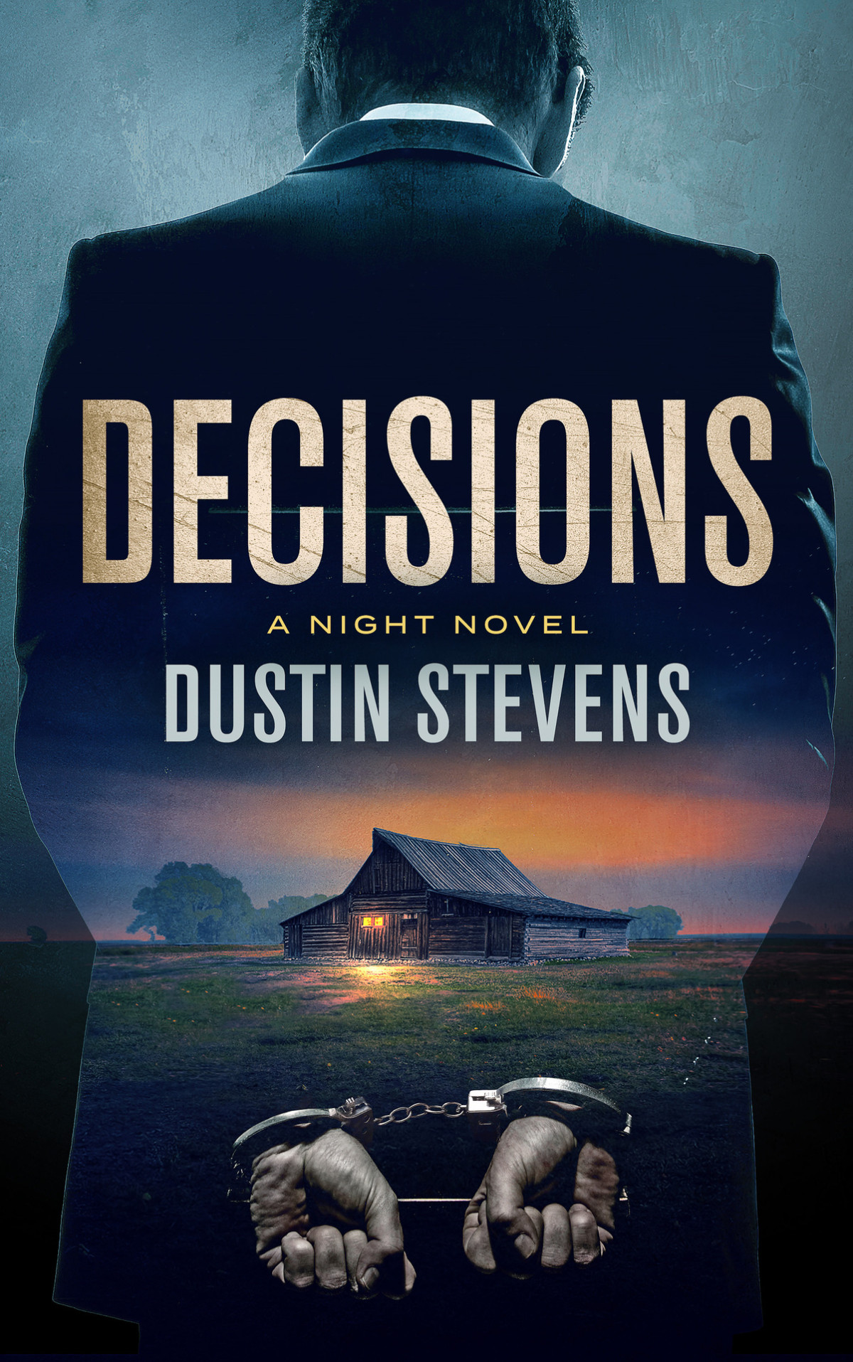 Decisions A Night Novel Dustin Stevens
