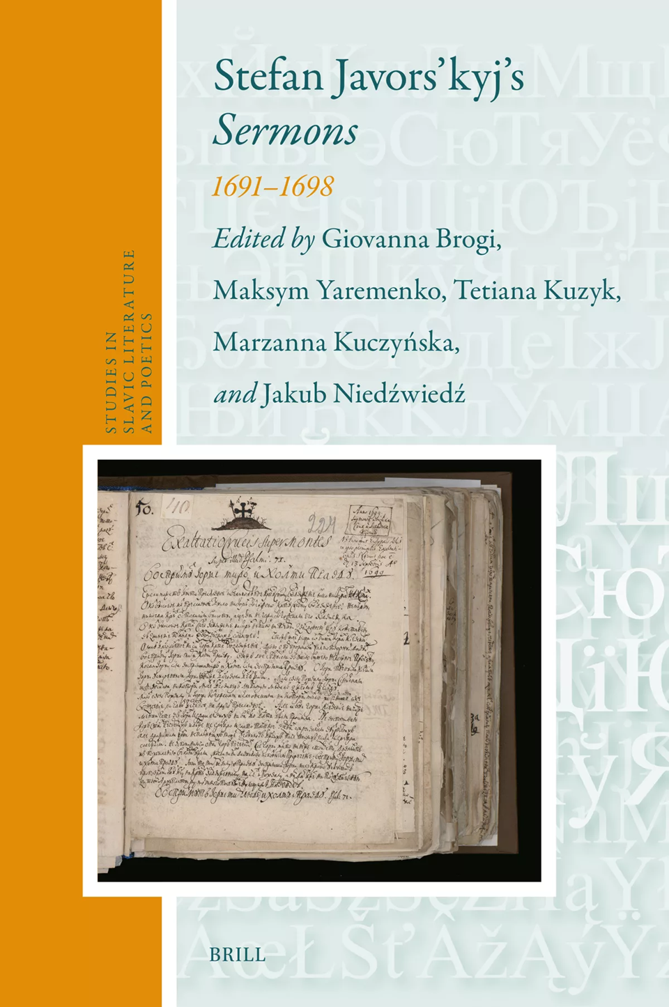 Stefan Javorskyjs Sermons Giovanna Brogi Maksym Yaremenko