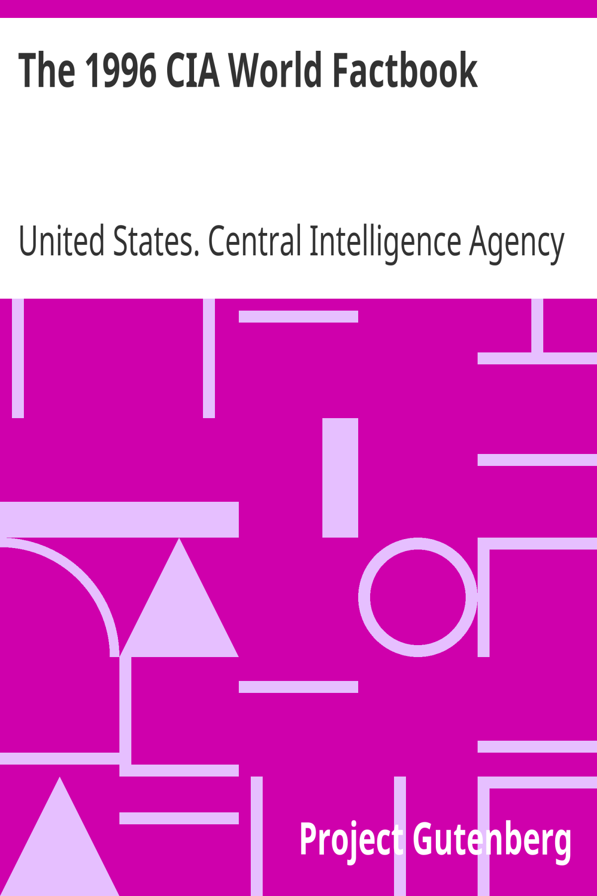 The 1996 Cia World Factbook Reprint Ebook Updated Edition United States Central Intelligence Agency