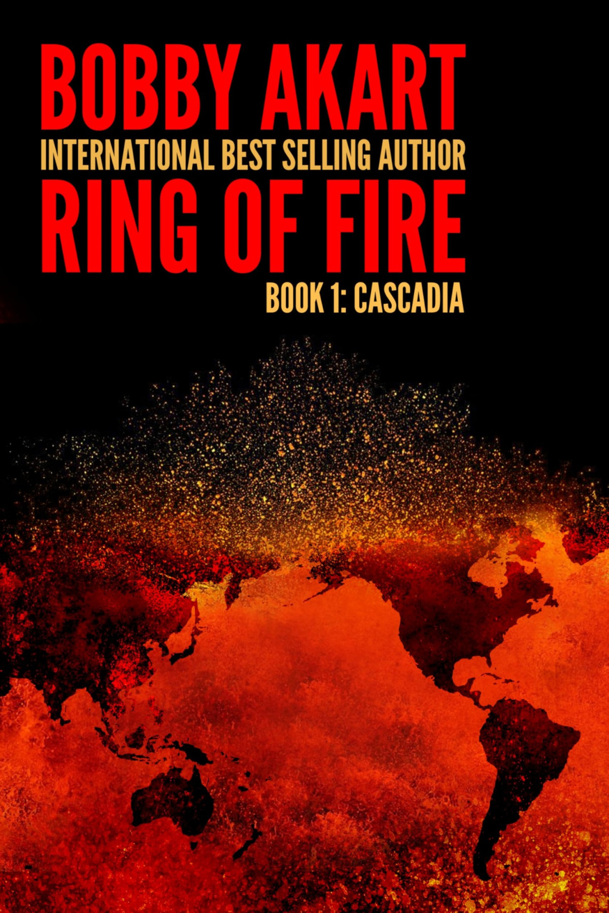 Ring Of Fire Cascadia Bobby Akart
