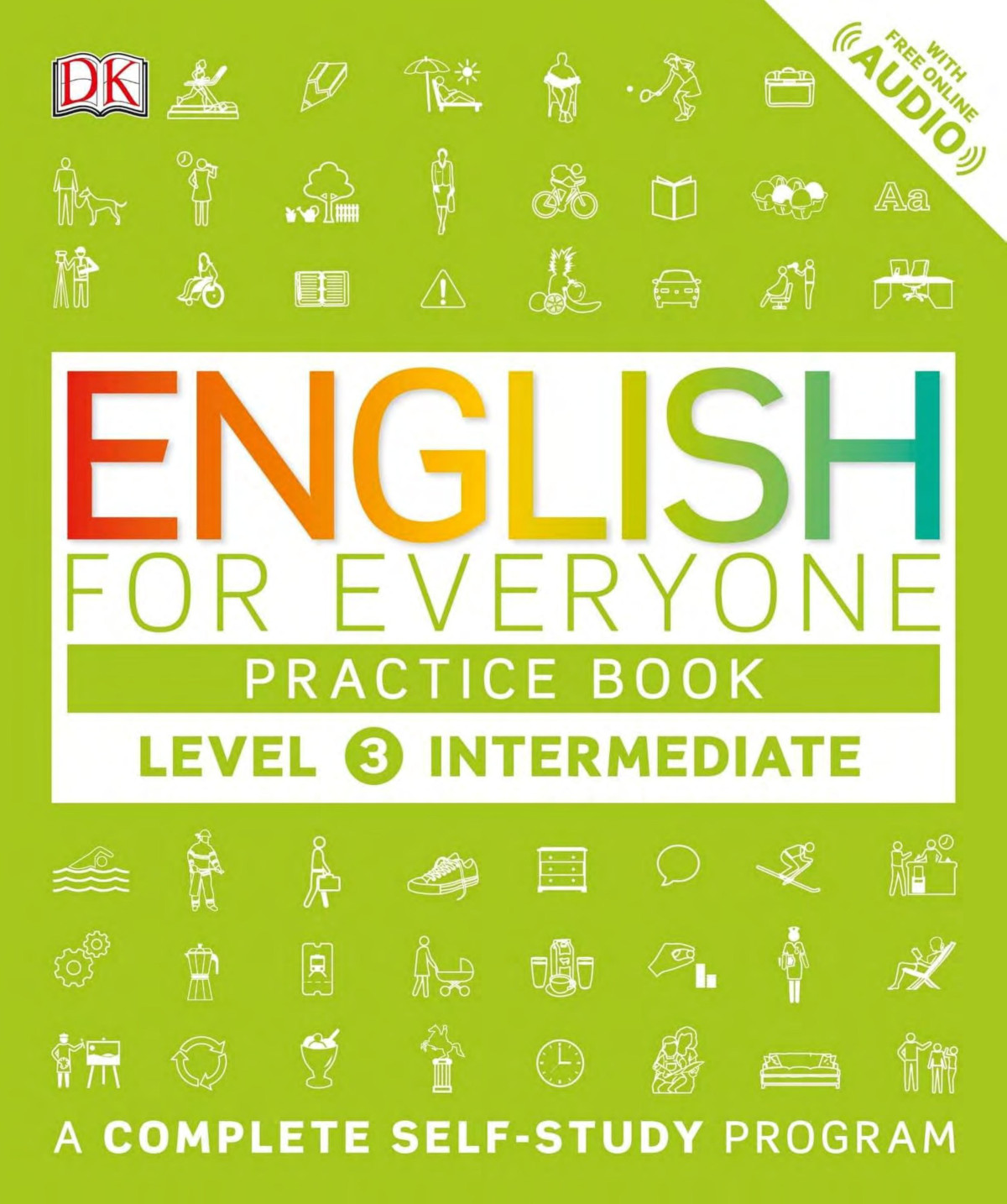 Dk English For Everyone Practice Book Level 3 Intermediate Dk