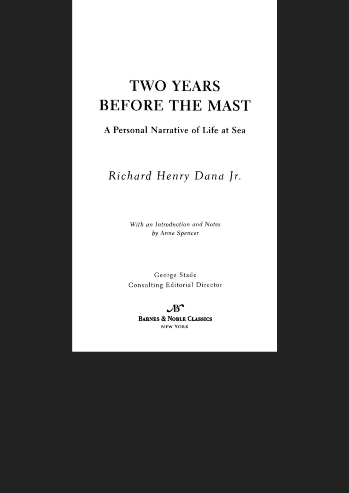 Two Years Before The Mast Barnes Noble Classics Series Dana Richard