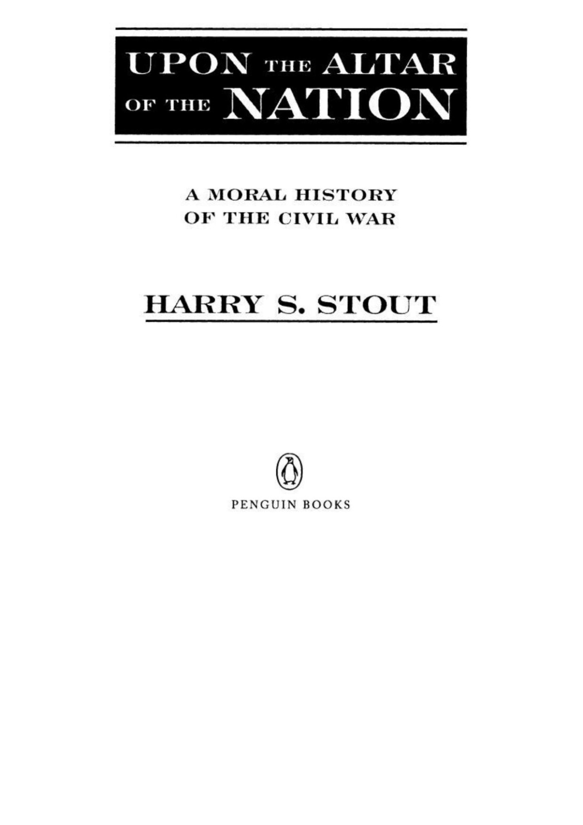 Upon The Altar Of The Nation Stout Harry