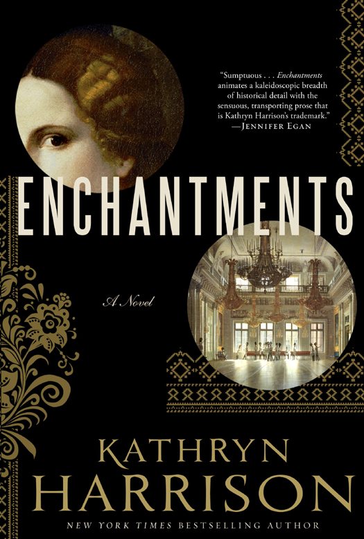 Enchantments Kathryn Harrison