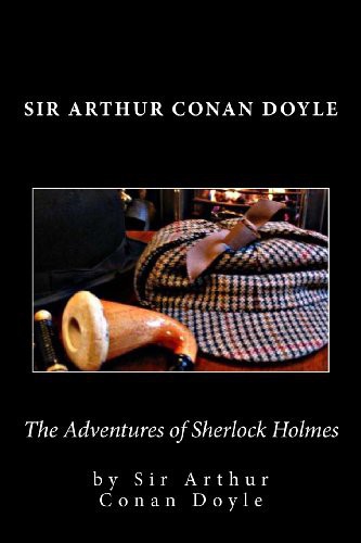 Sir Arthur Conan Doyle The Adventures Of Sherlock Holmes Sir Arthur Conan Doyle