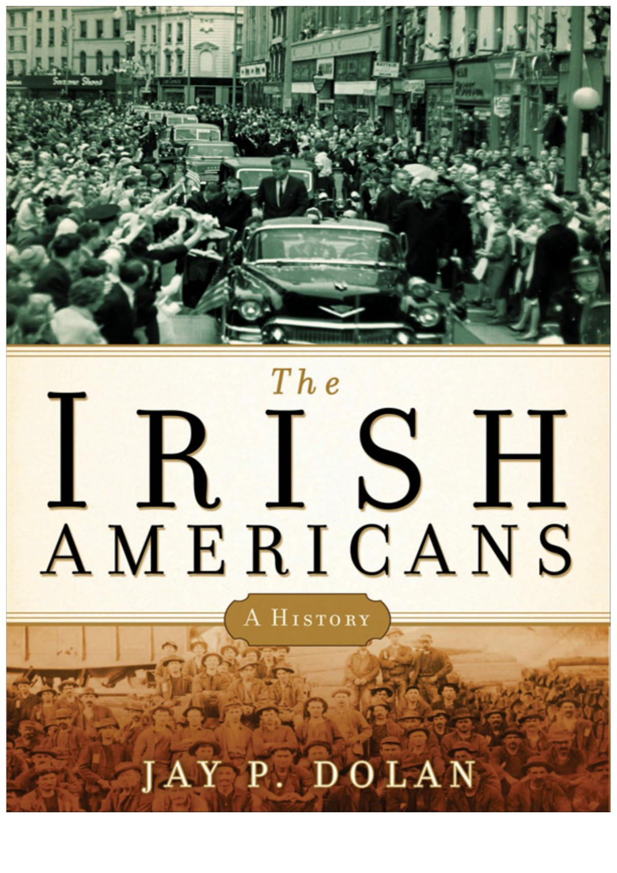 The Irish Americans Dolan Jay