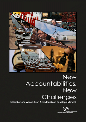 New Accountabilities New Challenges John Wanna Evert A Lindquist