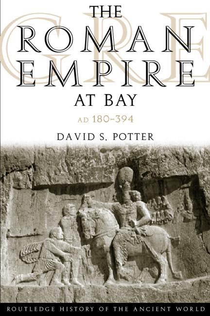 The Roman Empire At Bay Ad 180395 Potter David