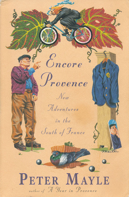 Encore Provencenew Adventures In The South Of France Mayle Peter