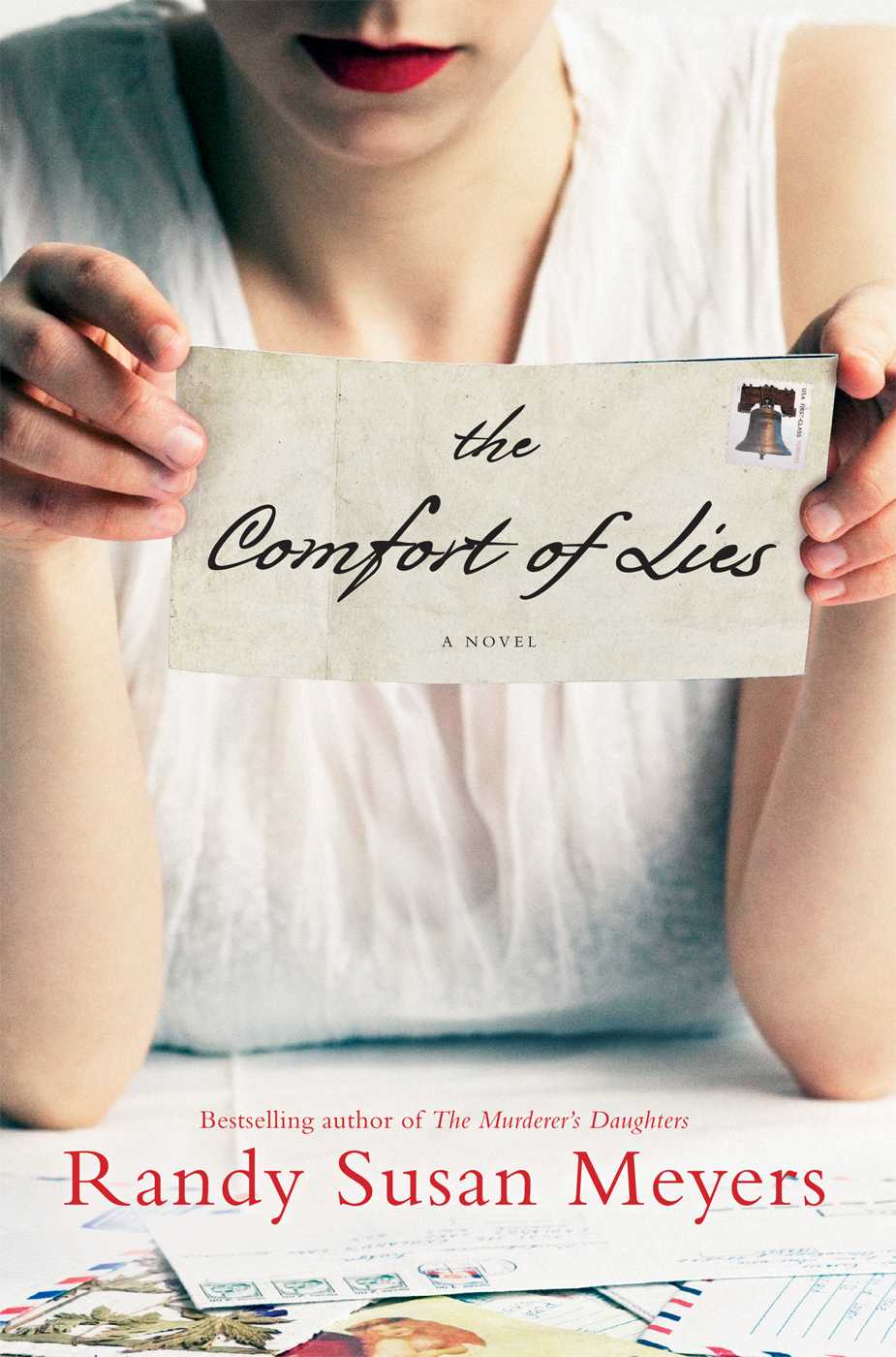 The Comfort Of Lies A Novel Meyers Randy Susan