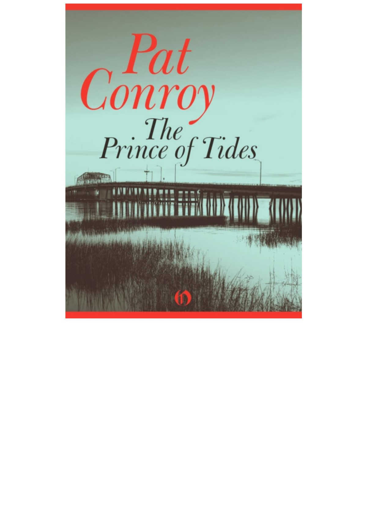 The Prince Of Tides Conroy Pat