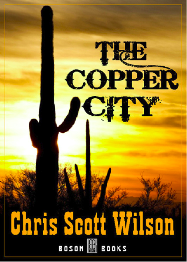 The Copper City Wilson Chris