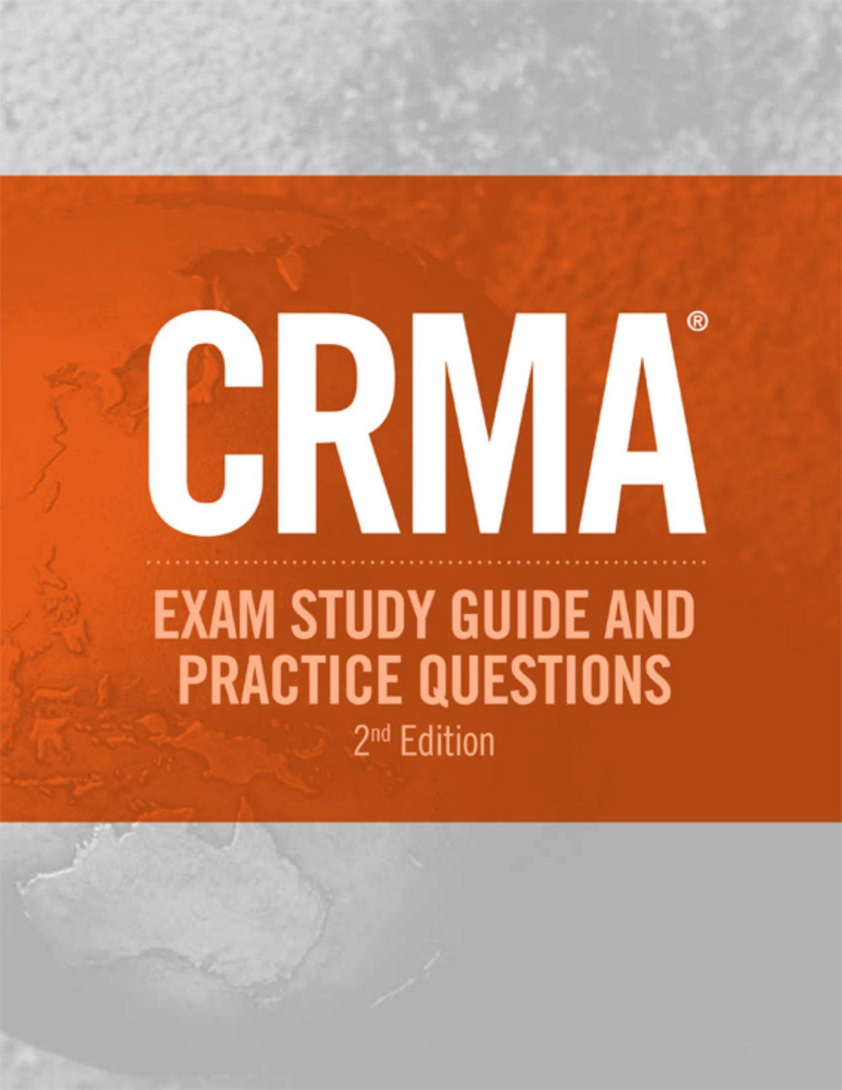 Crma Certification In Risk Management Assurance Exam Study Guide And Practice Questions Francis Nicholson