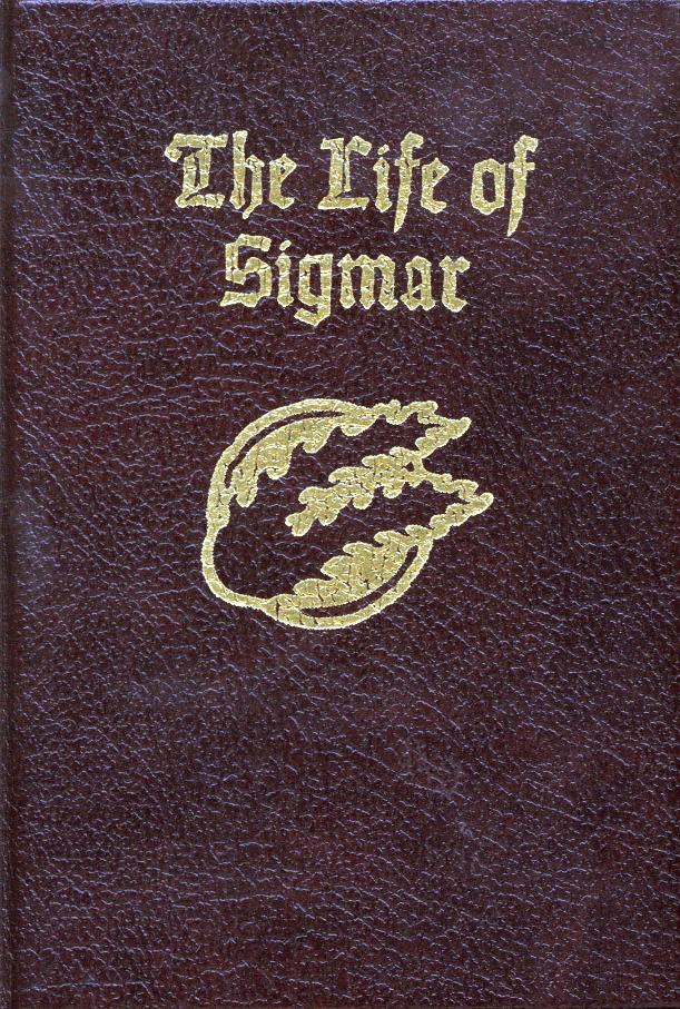 The Life Of Sigmar Matt Ralphs