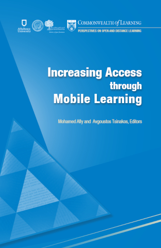 Increasing Access Through Mobile Learning Mohamed Ally Avgoustos Tsinakos