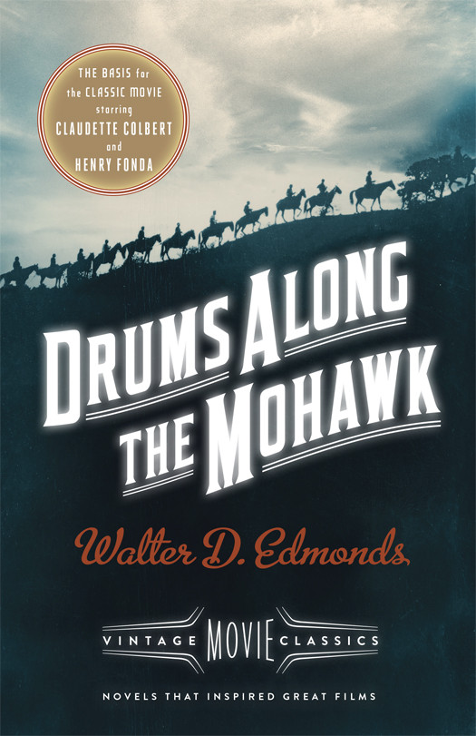 Drums Along The Mohawk Edmonds Walter