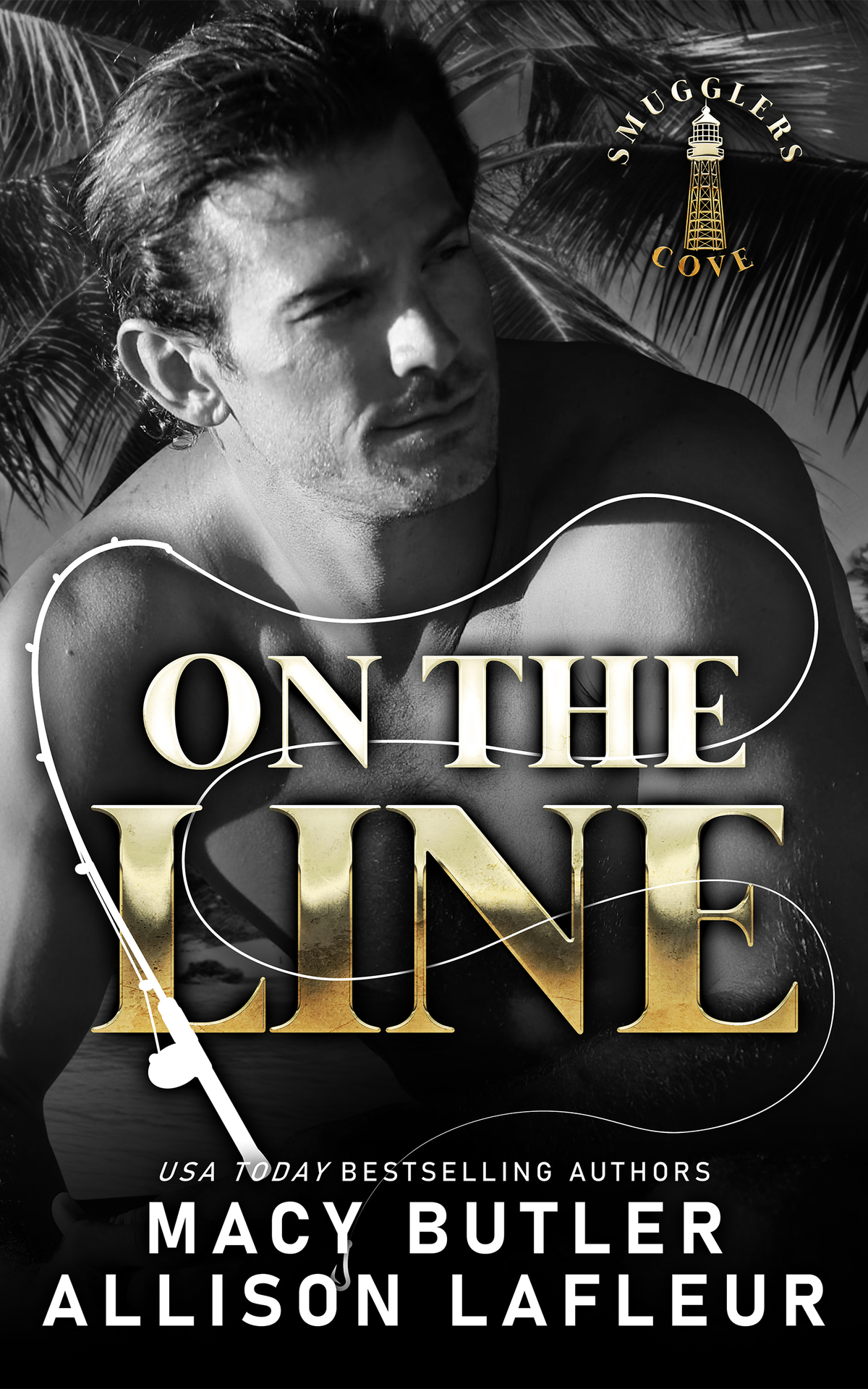 On The Line A Small Town Friends To Lovers Romantic Suspense Novella Smugglers Cove Macy Butler Allison Lafleur