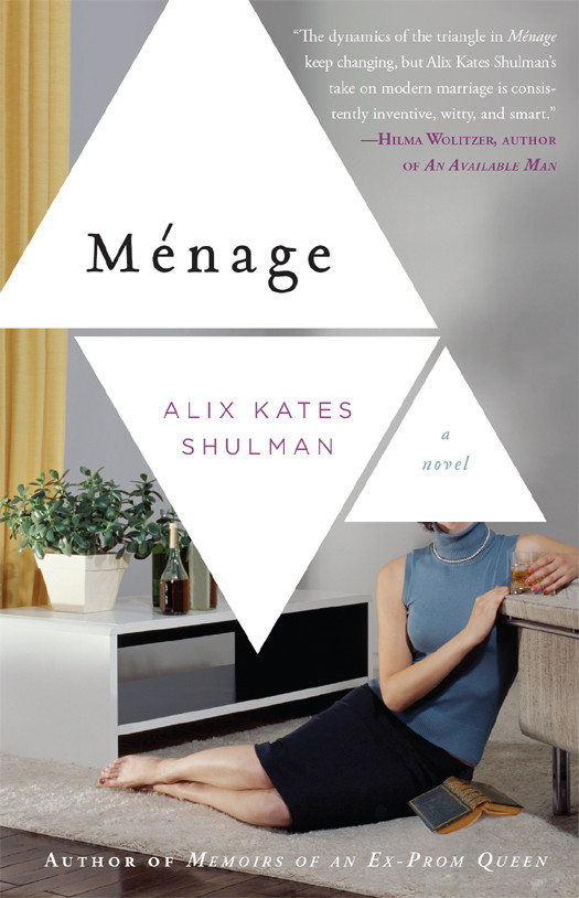 Menage Alix Kates Shulman