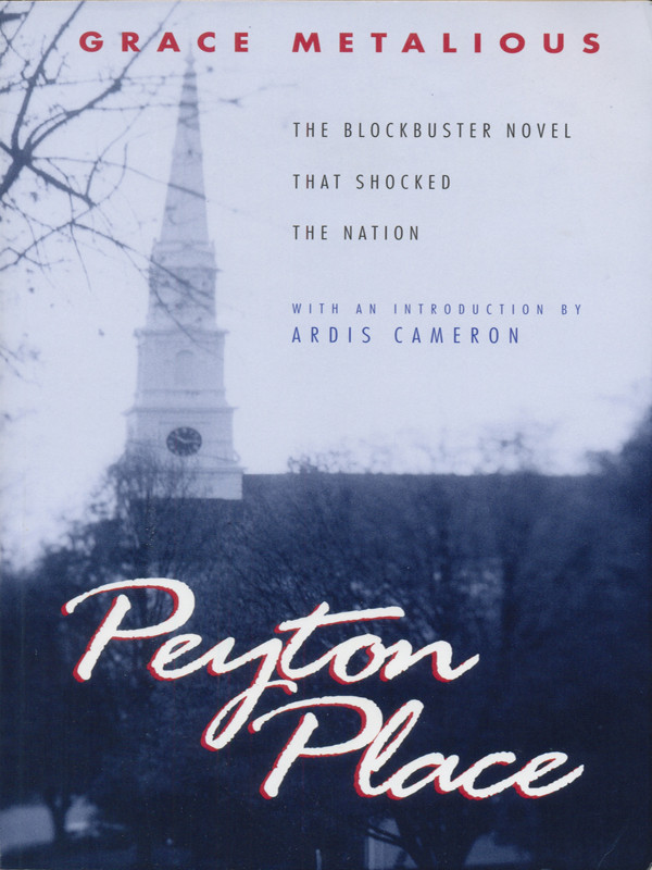 Peyton Place Metalious Grace