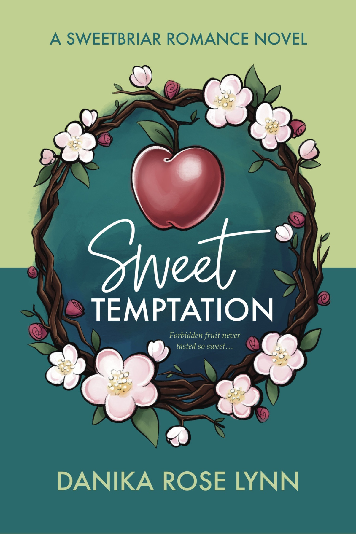 Sweetbriar Romance 1 Sweet Temptation Danika Rose Lynn