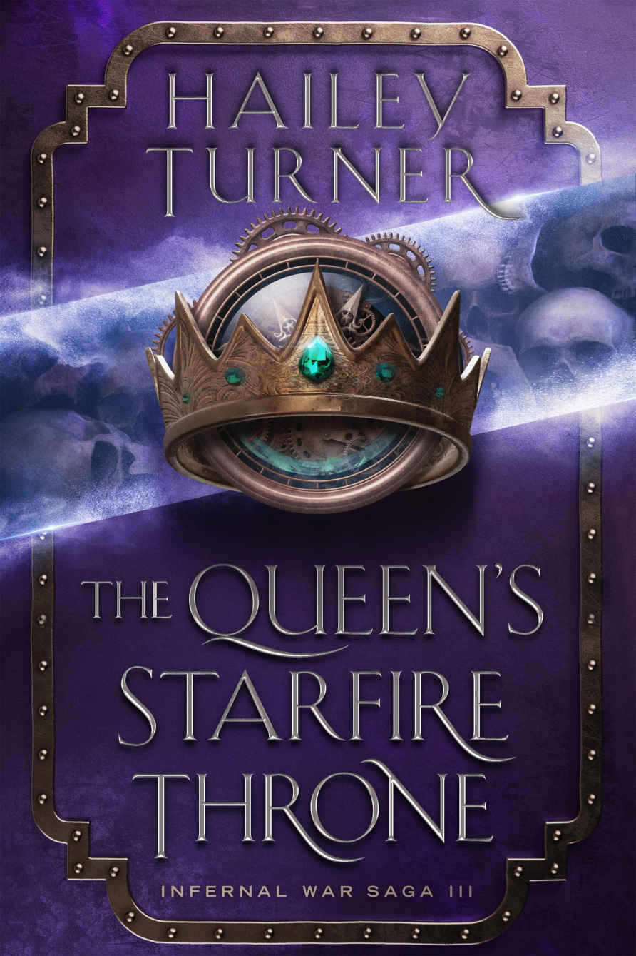 Infernal War Saga 3 The Queens Starfire Throne Hailey Turner