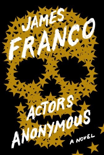 Actors Anonymous James Franco