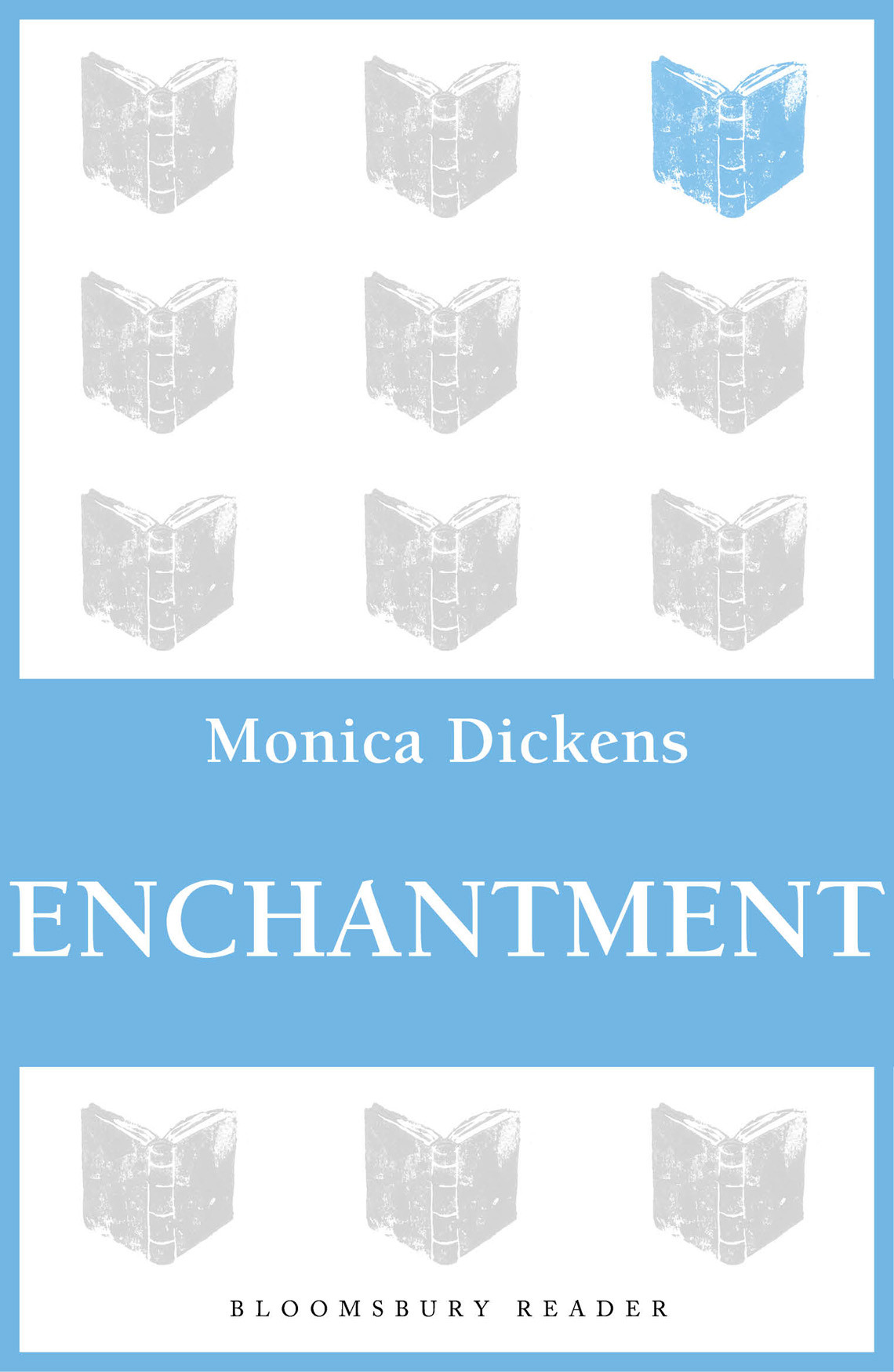 Enchantment Dickens Monica