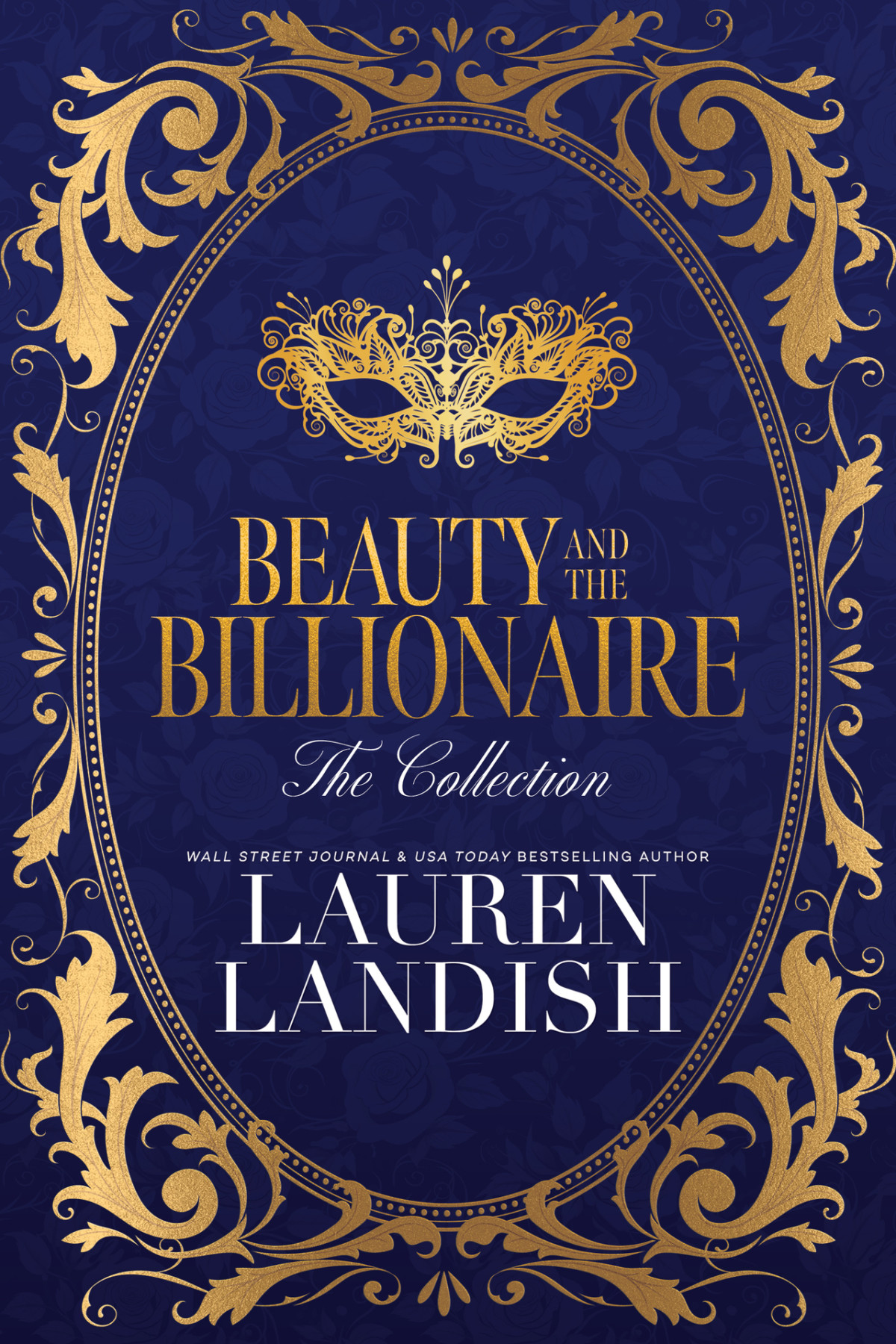 Beauty And The Billionaire The Collection Lauren Landish