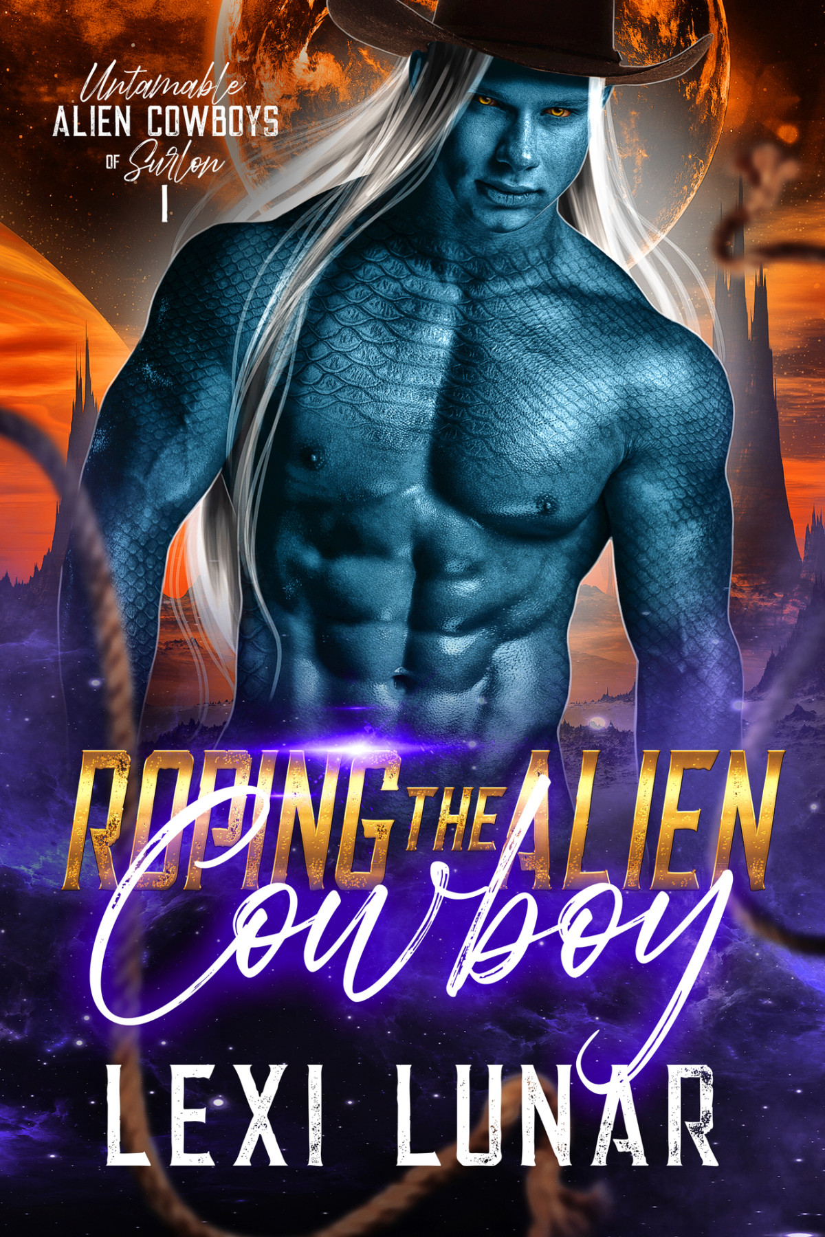 Untamable Alien Cowboys Of Surlon 1 Roping The Alien Cowboy Lexi Lunar