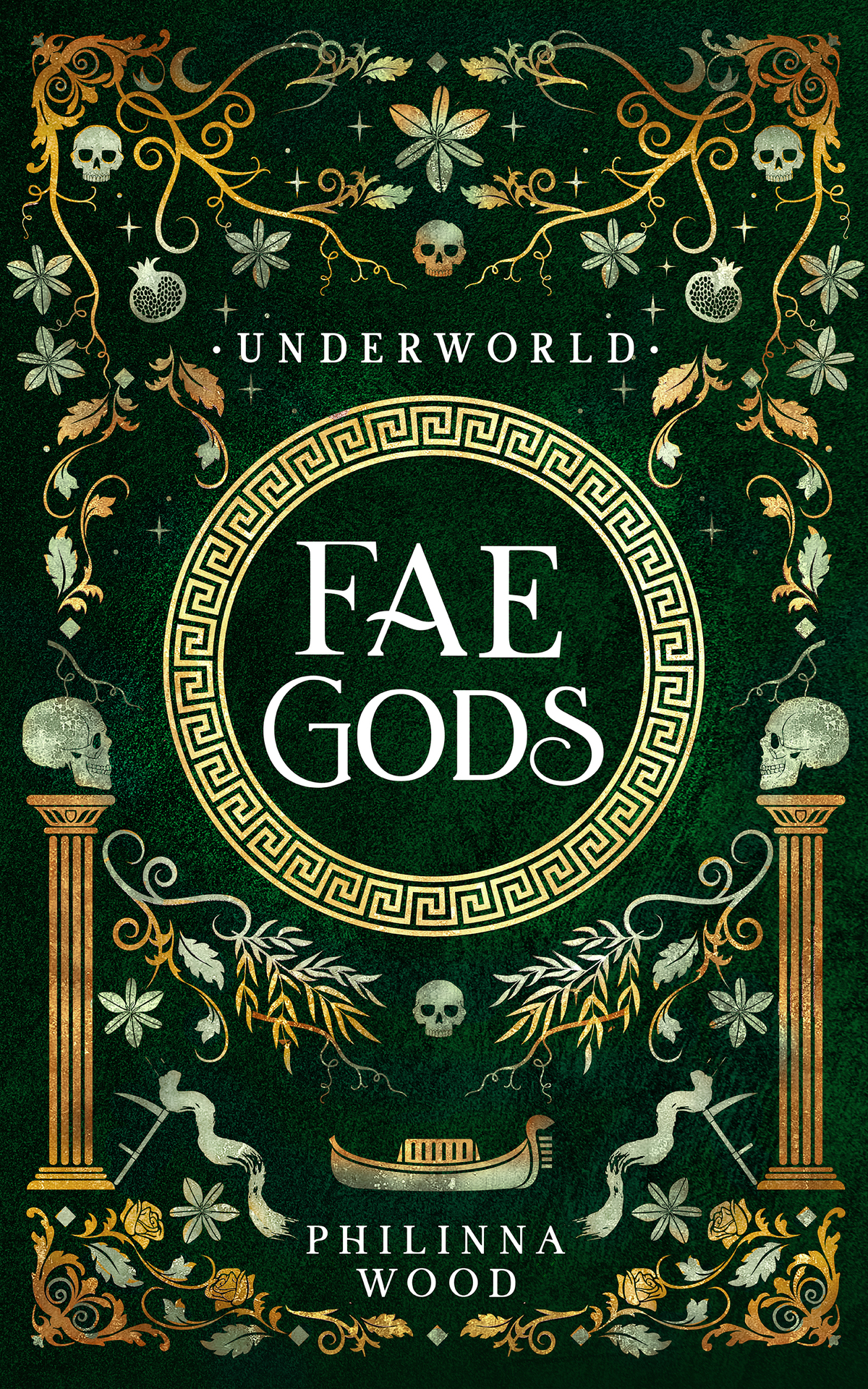 Fae Gods 1 Underworld Philinna Wood