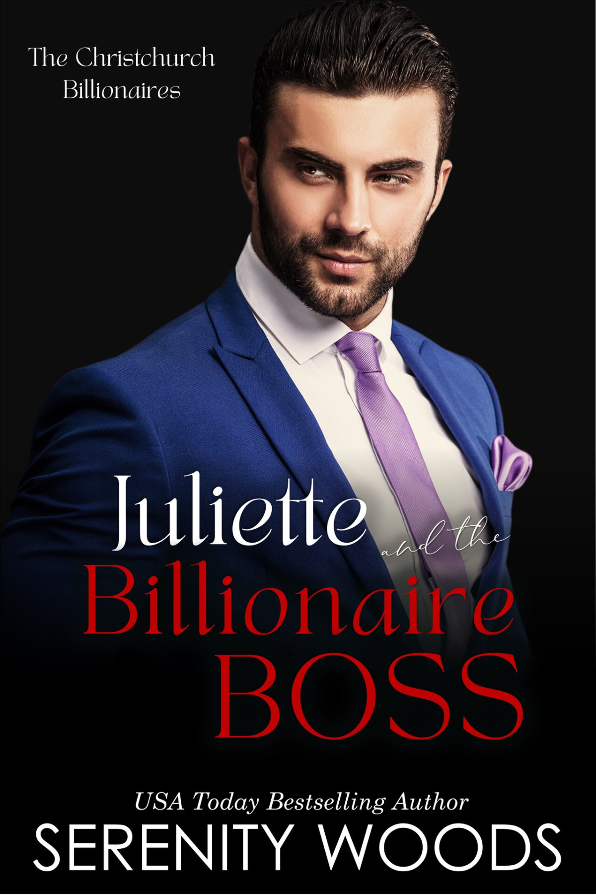 Boss In A Billion 9 Juliette And The Billionaire Boss Serenity Woods