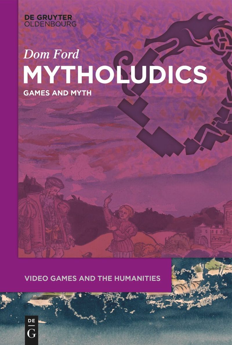 Mytholudics Games And Myth Dom Ford