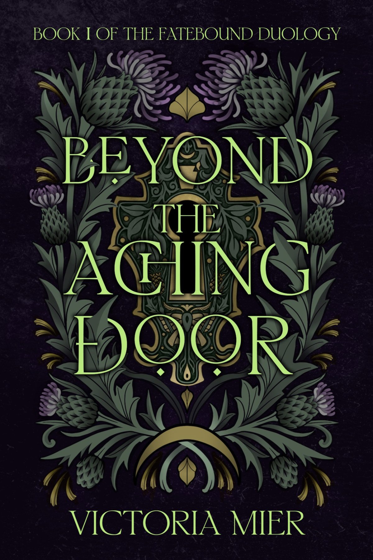 Fatebound Duology 1 Beyond The Aching Door Victoria Mier