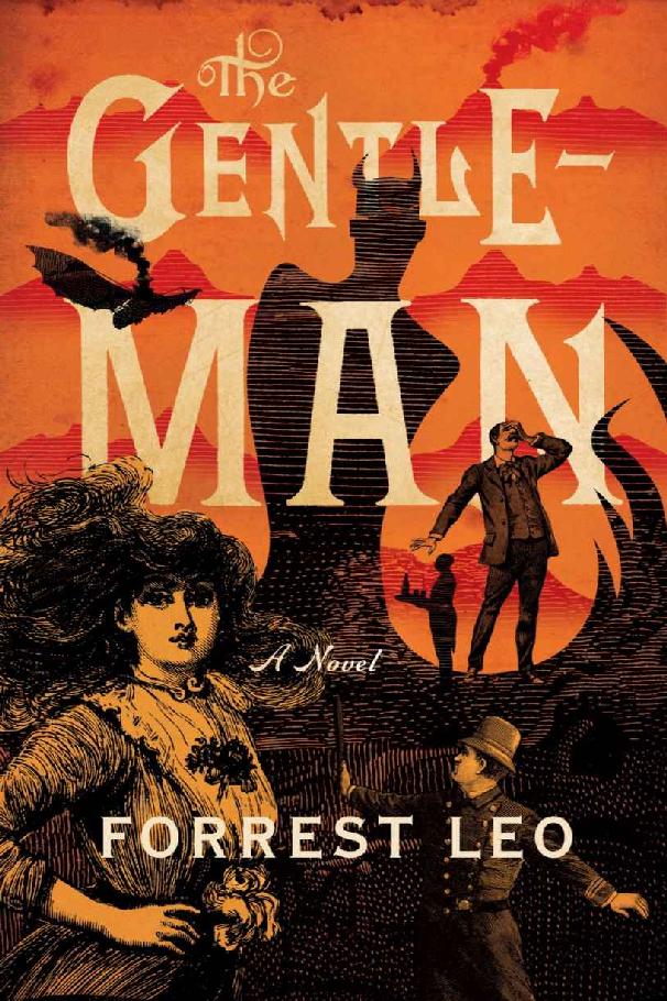 The Gentleman A Novel Forrest Leo