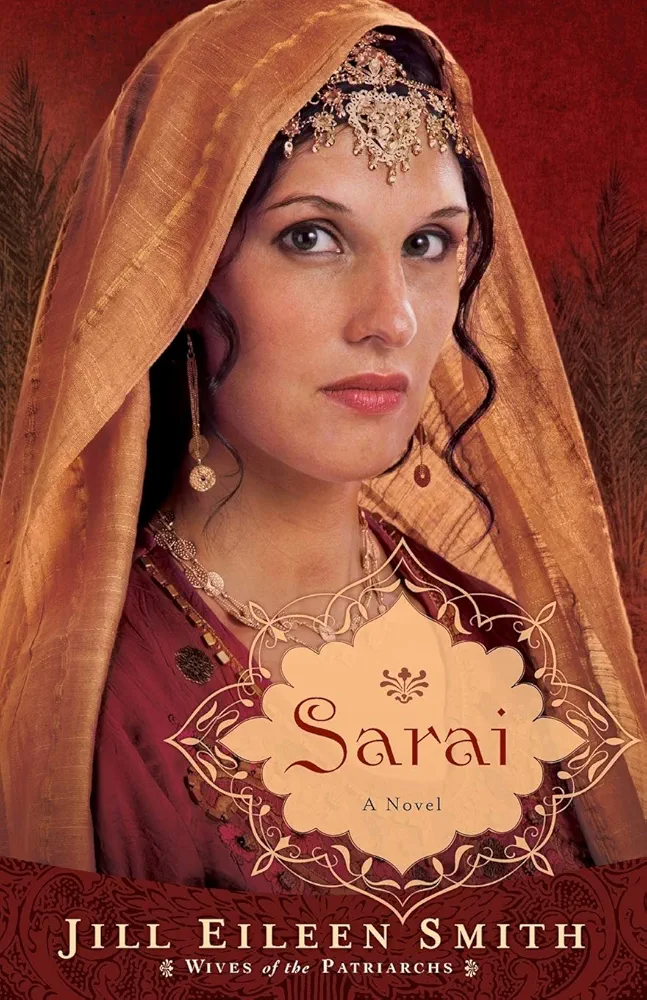 Wives Of The Patriarchs 1 Sarai First Jill Eileen Smith