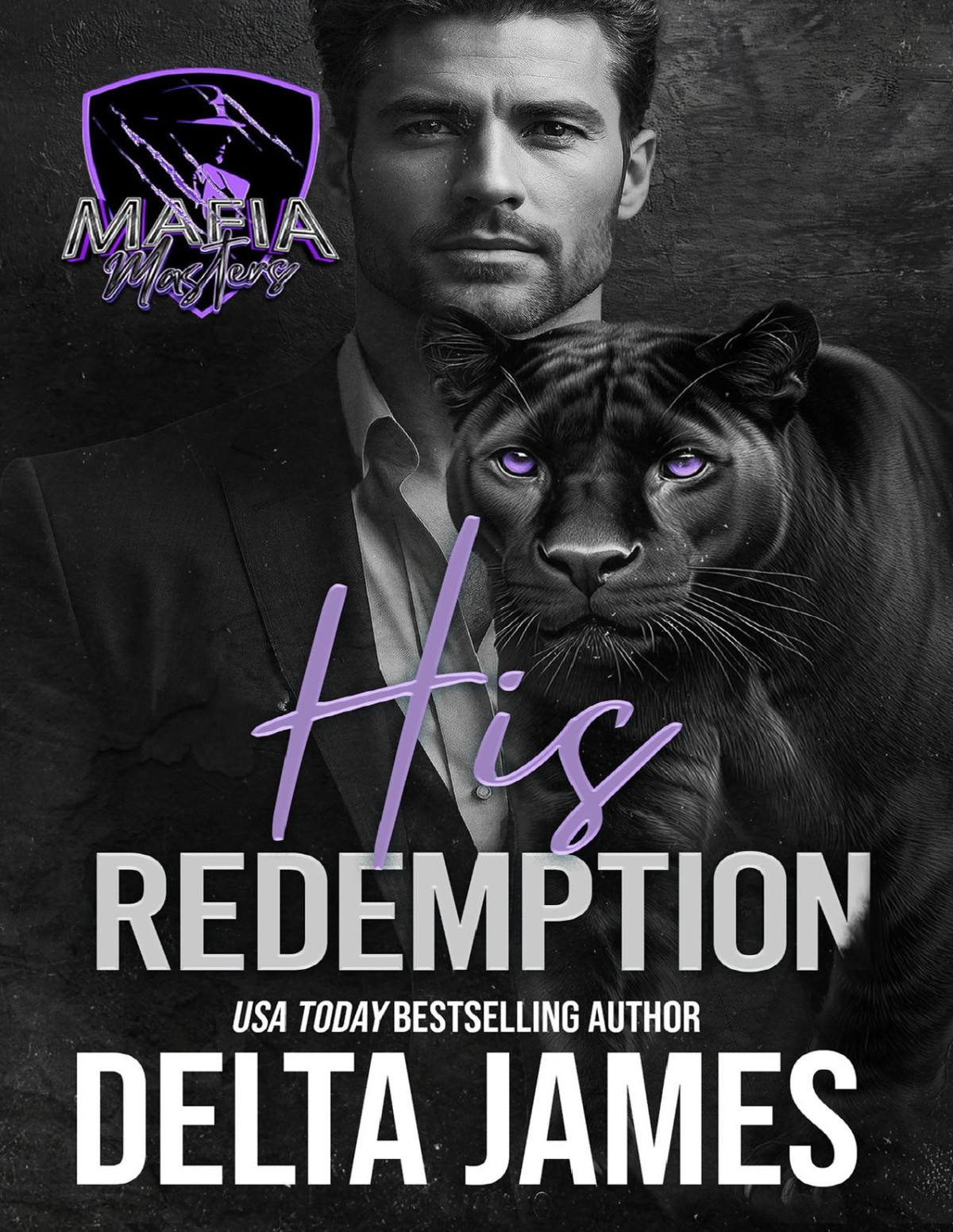 His Redemption A Dark Paranormal Mafia Romance Delta James