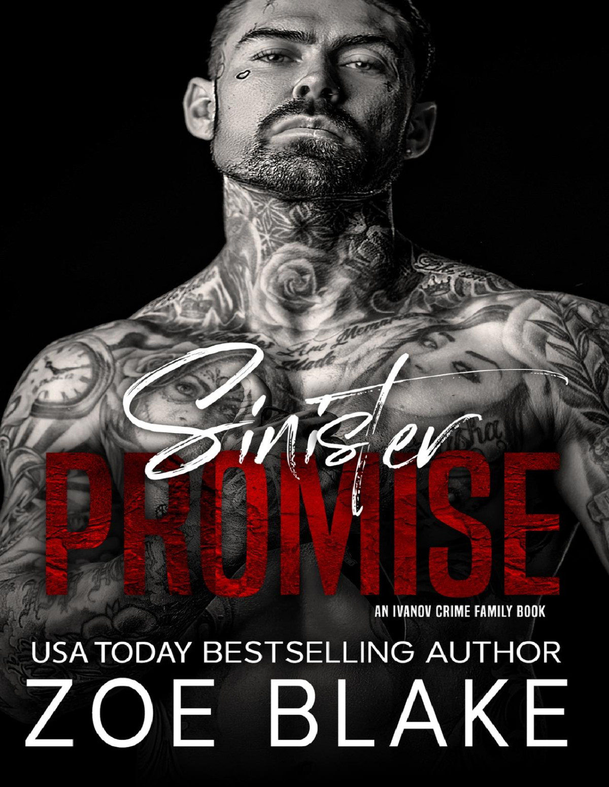 Sinister Promise A Dark Mafia Arranged Marriage Romance Ivanov Crime Family Book 6 Zoe Blake
